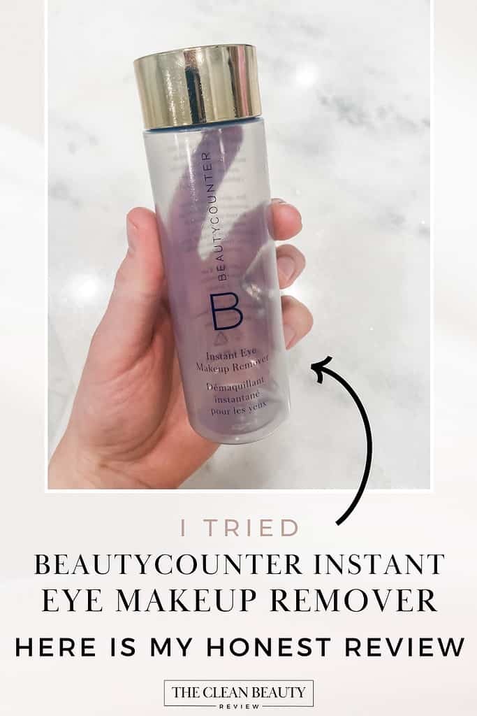 Beautycounter Instant Eye Makeup Remover Review The Clean Beauty Review